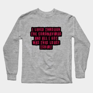 Lousy Tshirt Long Sleeve T-Shirt